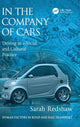 Book cover of: In the Company of Cars. By: Sarah Redshaw