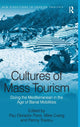 Book cover of: Cultures of Mass Tourism. By: Pau Obrador Pons