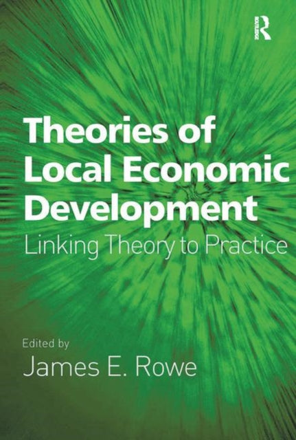 Book cover of: Theories of Local Economic Development