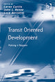 Book cover of: Transit Oriented Development