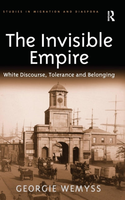 Book cover of: Invisible Empire. By: Georgie Wemyss