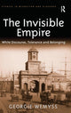 Book cover of: Invisible Empire. By: Georgie Wemyss