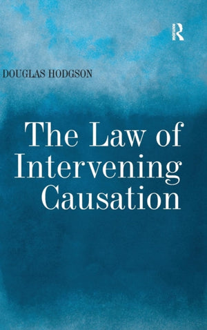 Law of Intervening Causation