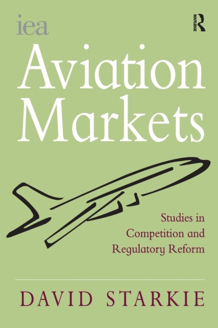 Book cover of: Aviation Markets. By: David Starkie