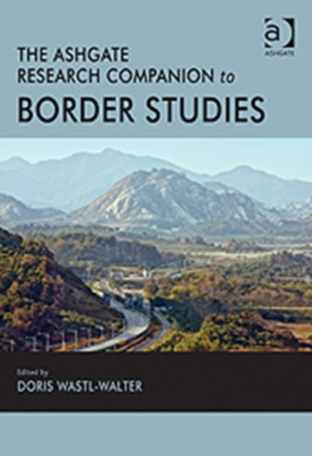Book cover of: Routledge Research Companion to Border Studies. By: Doris Wastl-Walter