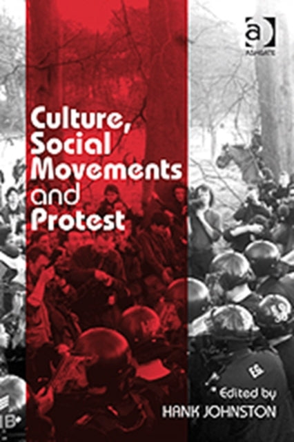 Book cover of: Culture, Social Movements, and Protest