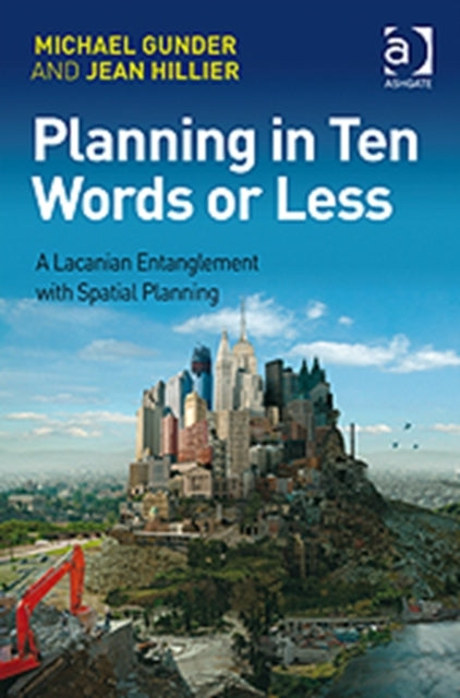 Book cover of: Planning in Ten Words or Less. By: M. Gunder