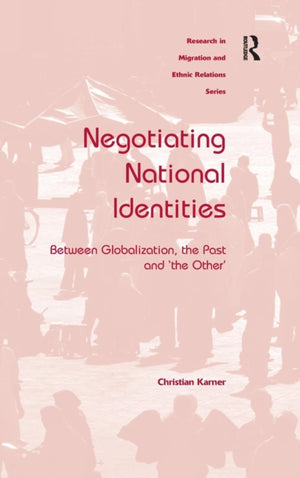 Negotiating National Identities