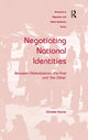 Book cover of: Negotiating National Identities. By: Christian Karner