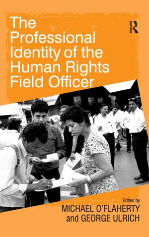 Professional Identity of the Human Rights Field Officer