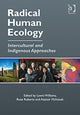 Book cover of: Radical Human Ecology. By: Lewis Williams