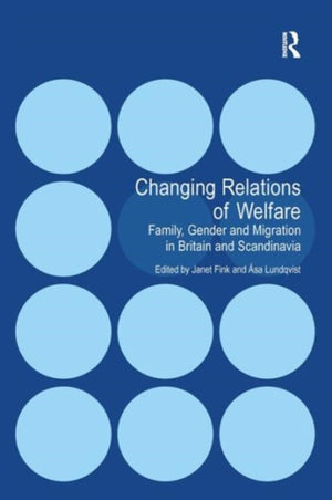 Changing Relations of Welfare