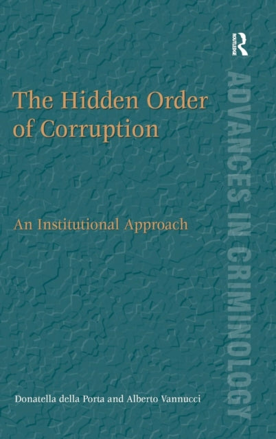 Book cover of: Hidden Order of Corruption. By: Donatella Della Porta