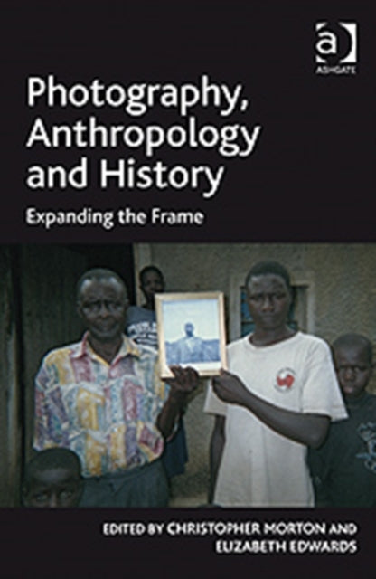 Book cover of: Photography, Anthropology and History
