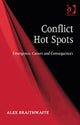 Book cover of: Conflict Hot Spots. By: Alex Braithwaite