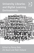 University Libraries and Digital Learning Environments