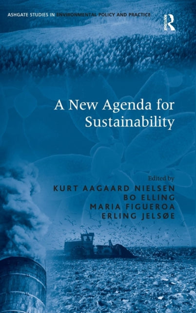 Book cover of: New Agenda for Sustainability. By: Kurt Aagaard Nielsen