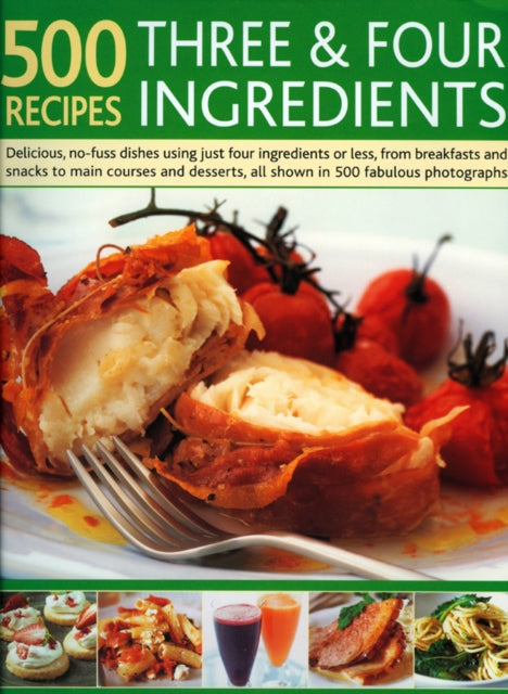 Book cover of: 500 Recipes Three and Four Ingredients