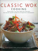 Book cover of: Classic Wok Cooking