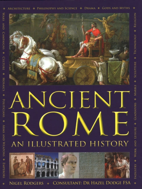 Ancient Rome, An Illustrated History