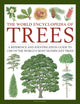 Trees, The World Encyclopedia of, A reference and identification guide to 1300 of the world's most significant trees 9780754834755 Tony Russell