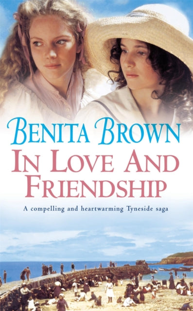 Book cover of: In Love and Friendship. By: Benita Brown