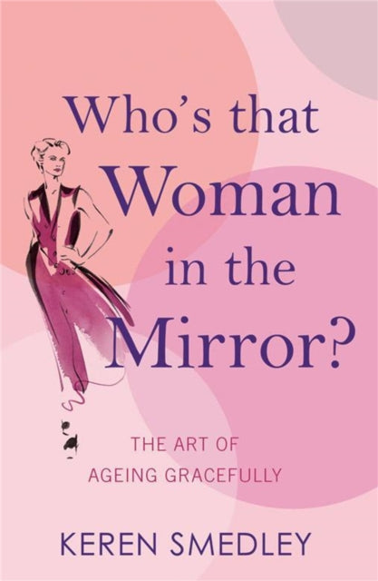 Book cover of: Who's That Woman in the Mirror?