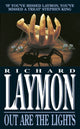 Book cover of: Richard Laymon Collection Volume 2: The Woods are Dark & Out are the Lights