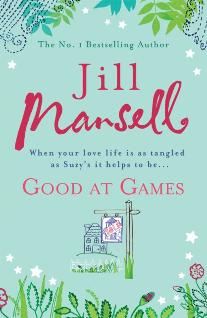 Book cover of: Good at Games. By: Jill Mansell