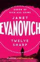 Book cover of: Twelve Sharp. By: Janet Evanovich