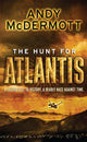 Book cover of: Hunt For Atlantis (Wilde/Chase 1). By: Andy McDermott