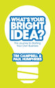 Book cover of: What's Your Bright Idea?