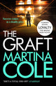 Book cover of: Graft. By: Martina Cole