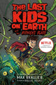 Book cover of: Last Kids on Earth and the Midnight Blade