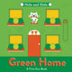Book cover of: Green Home. By: Pintachan