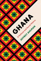 Book cover of: Ghana. By: Jeffrey Ahlman