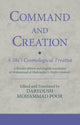 Book cover of: Command and Creation: A Shi‘i Cosmological Treatise