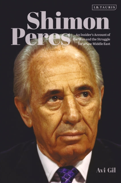 Book cover of: Shimon Peres. By: Avi Gil