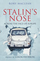 Book cover of: Stalin's Nose. By: Rory MacLean