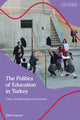Book cover of: Politics of Education in Turkey