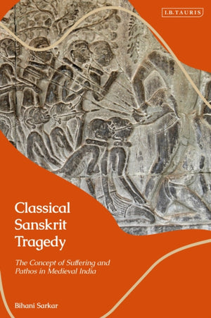Classical Sanskrit Tragedy