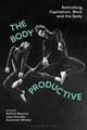Book cover of: Body Productive. By: Steffan Blayney