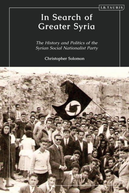 Book cover of: In Search of Greater Syria. By: Christopher Solomon