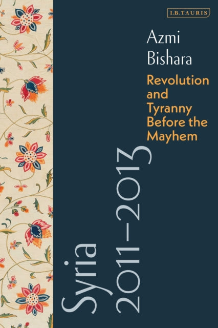Book cover of: Syria 2011-2013