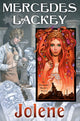 Book cover of: Jolene. By: Mercedes Lackey