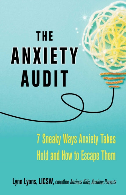 The Anxiety Audit