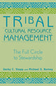 Book cover of: Tribal Cultural Resource Management. By: Stapp Darby C.