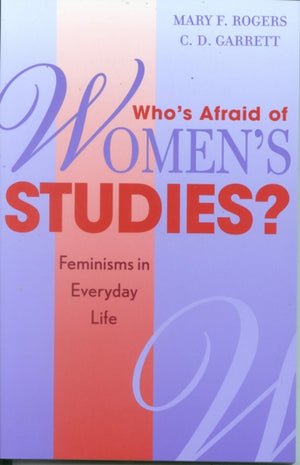 Who's Afraid of Women's Studies?