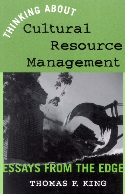 Book cover of: Thinking About Cultural Resource Management