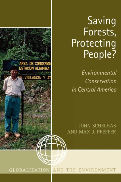 Book cover of: Saving Forests, Protecting People?. By: Max J. Pfeffer